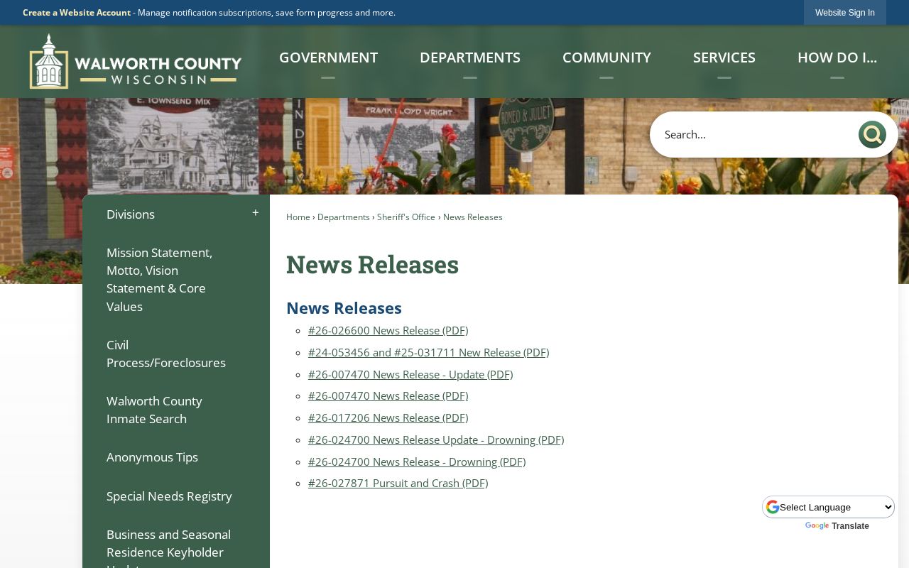 Walworth County Sheriff official news releases archive, not a booking feed